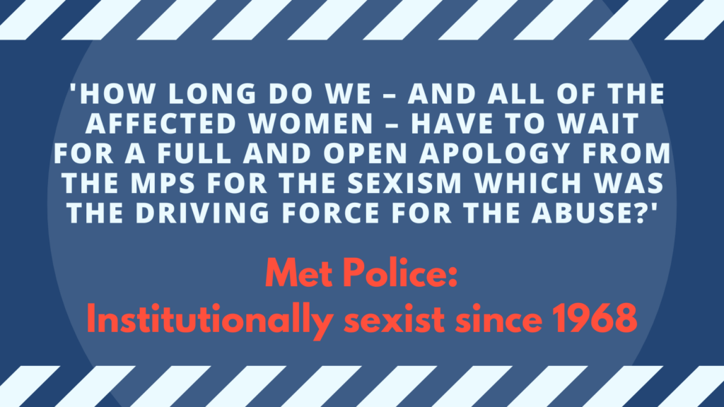 Met Police Fail To Acknowledge Institutional Sexism In Apology To Women Deceived Into 6560